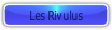 Les Rivulus.