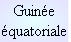 Guinée
équatoriale