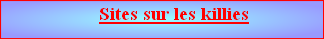 Sites sur les killies