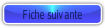 Fiche suivante.